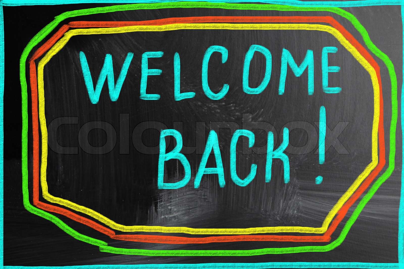 welcome back! | Stock image | Colourbox