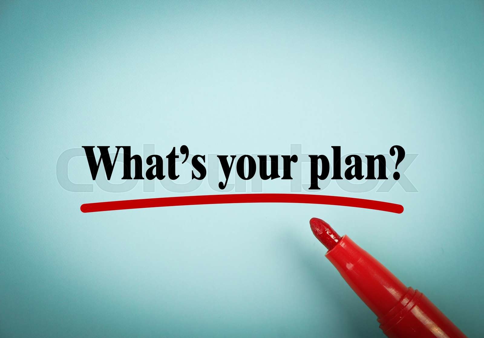 What Is Your Plan Stock Image Colourbox