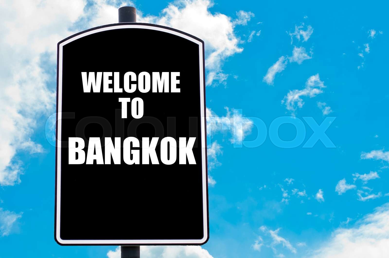 Welcome To Bangkok Stock Image Colourbox