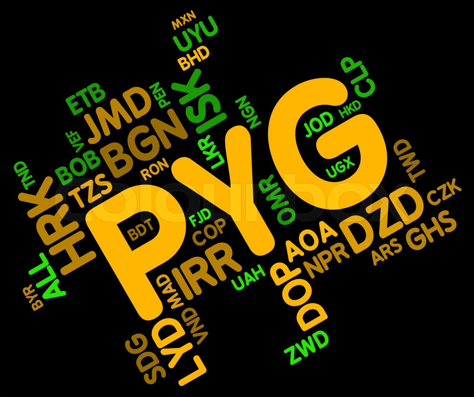 Pyg Currency Indicates Forex Trading And Coinage Stock image Colourbox