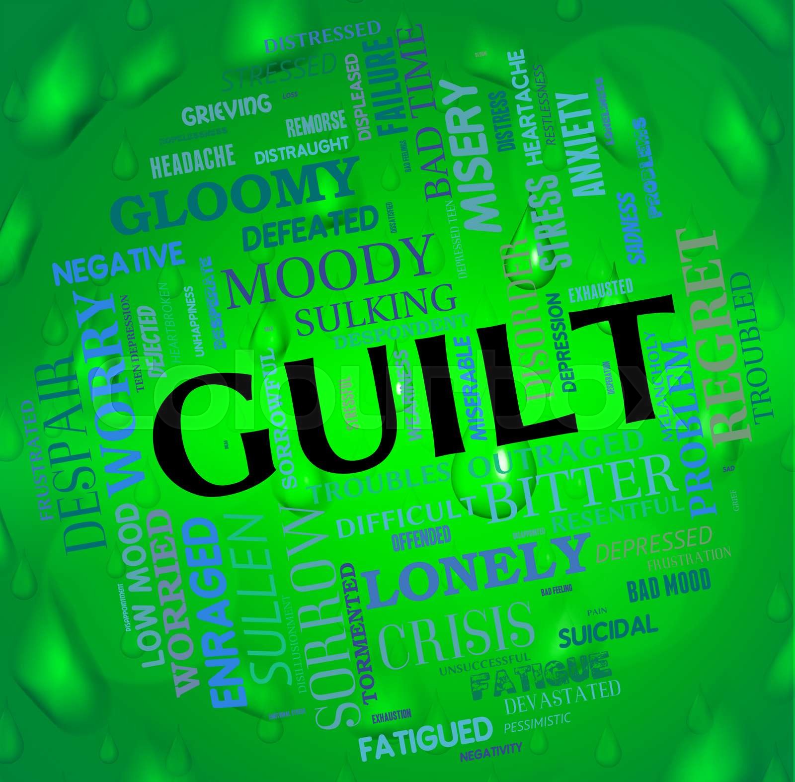 Guilt Word Represents Feels Guilty And Guiltiness Stock Image Colourbox