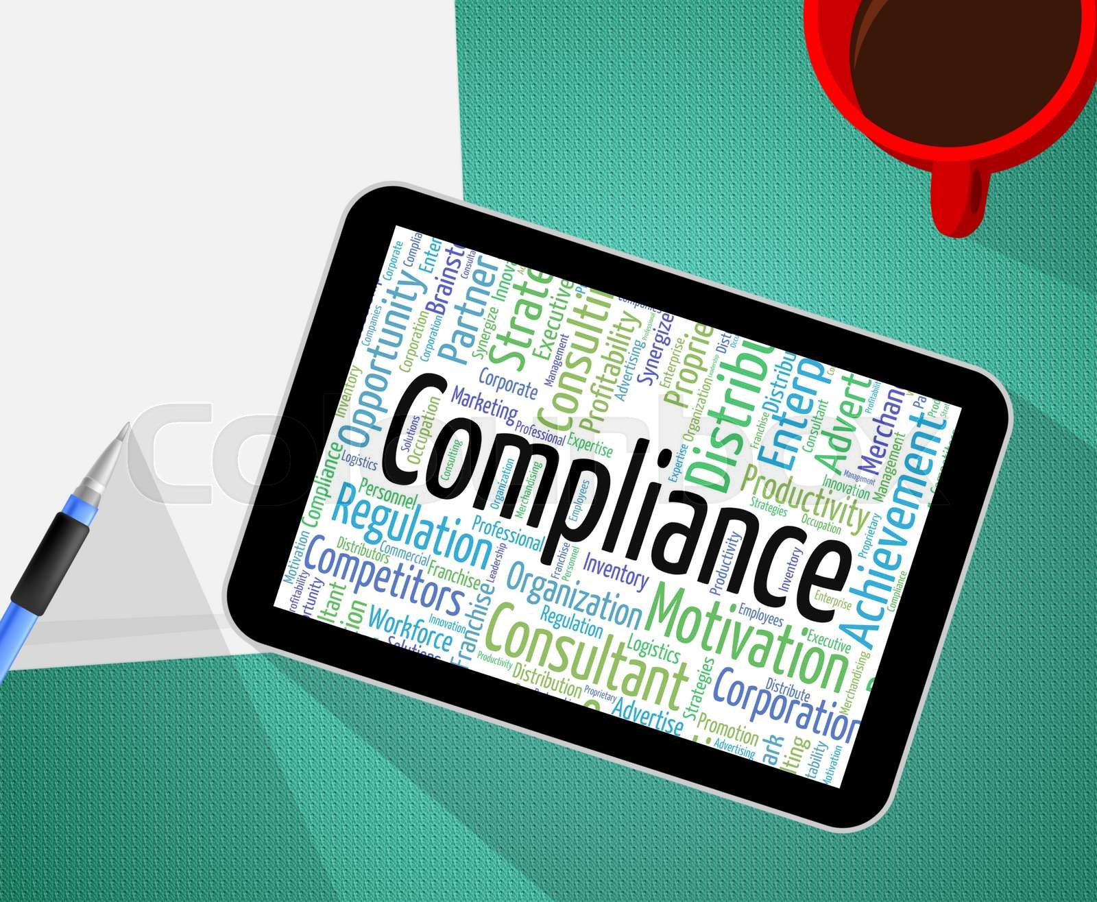 Compliance Word Represents Guidelines Obedient And Text | Stock image ...