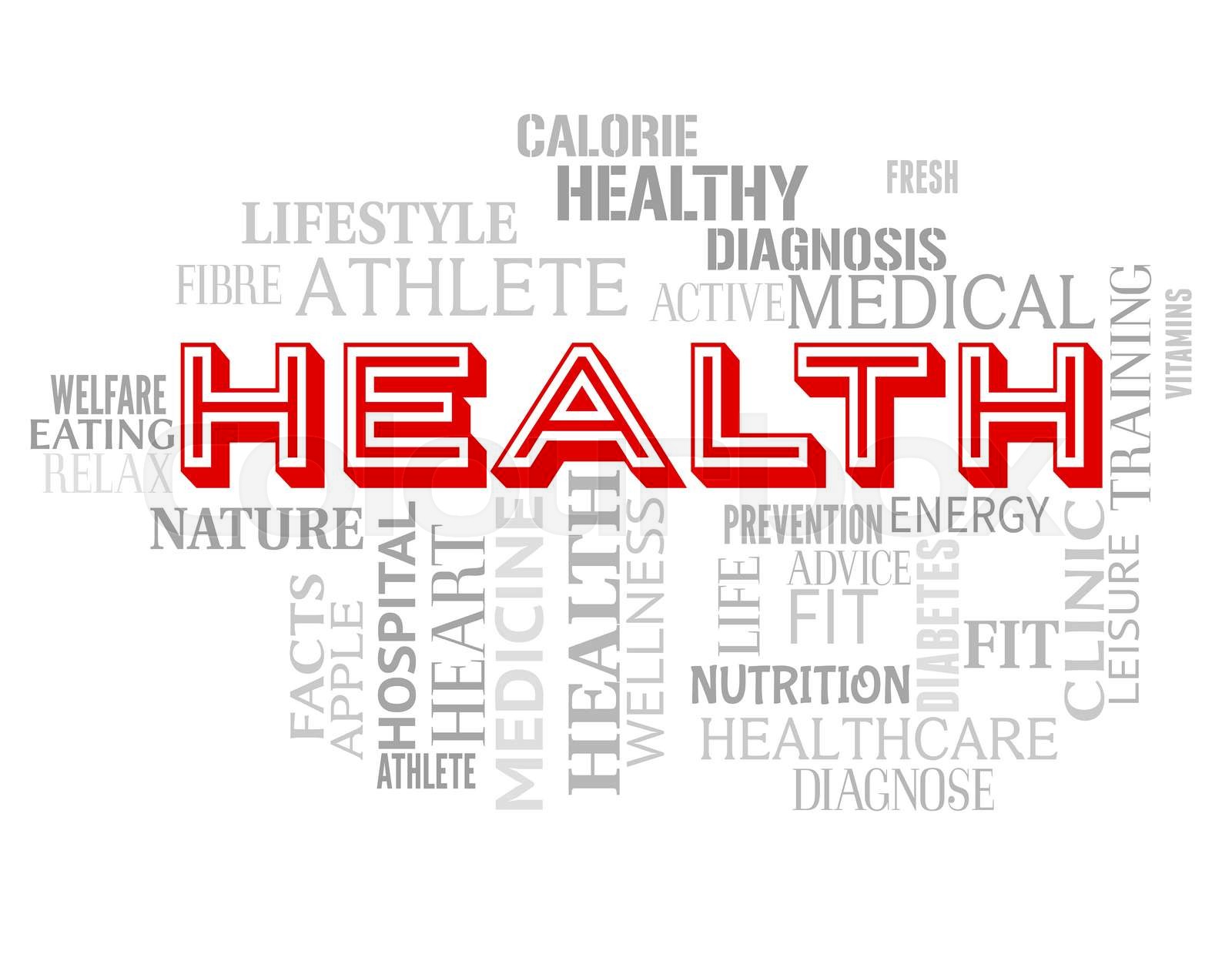 write 10 words associated with health and their meaning