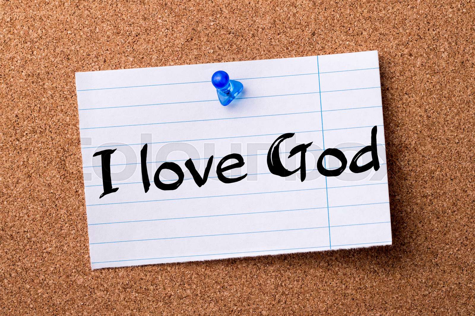 I love God - teared note paper pinned on bulletin board | Stock image ...