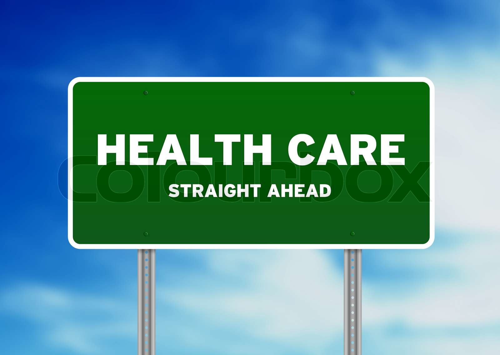 Health Care Highway Sign Stock Image Colourbox Health Care Highway Sign Stock Image Colourbox