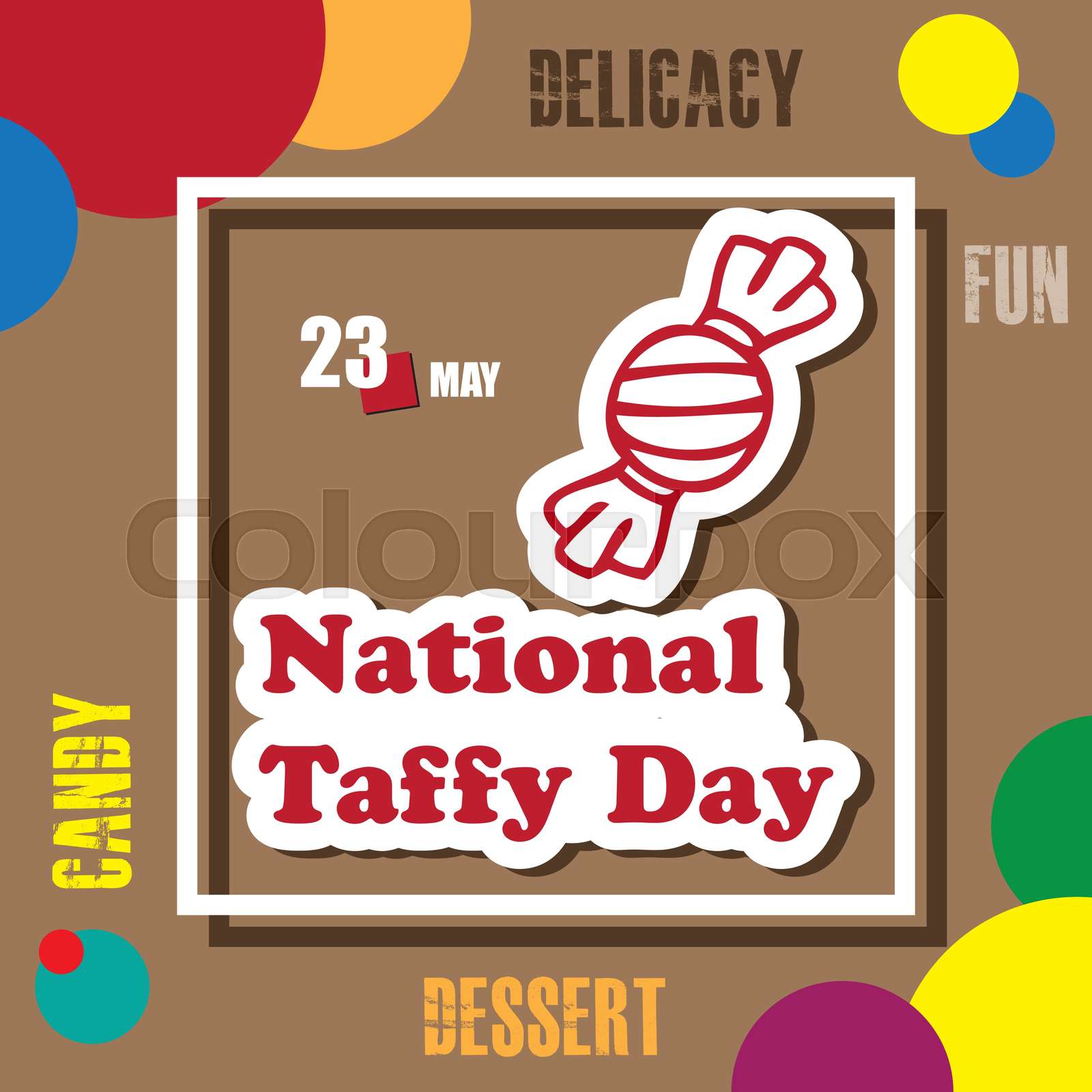 National Taffy Day Stock vector Colourbox