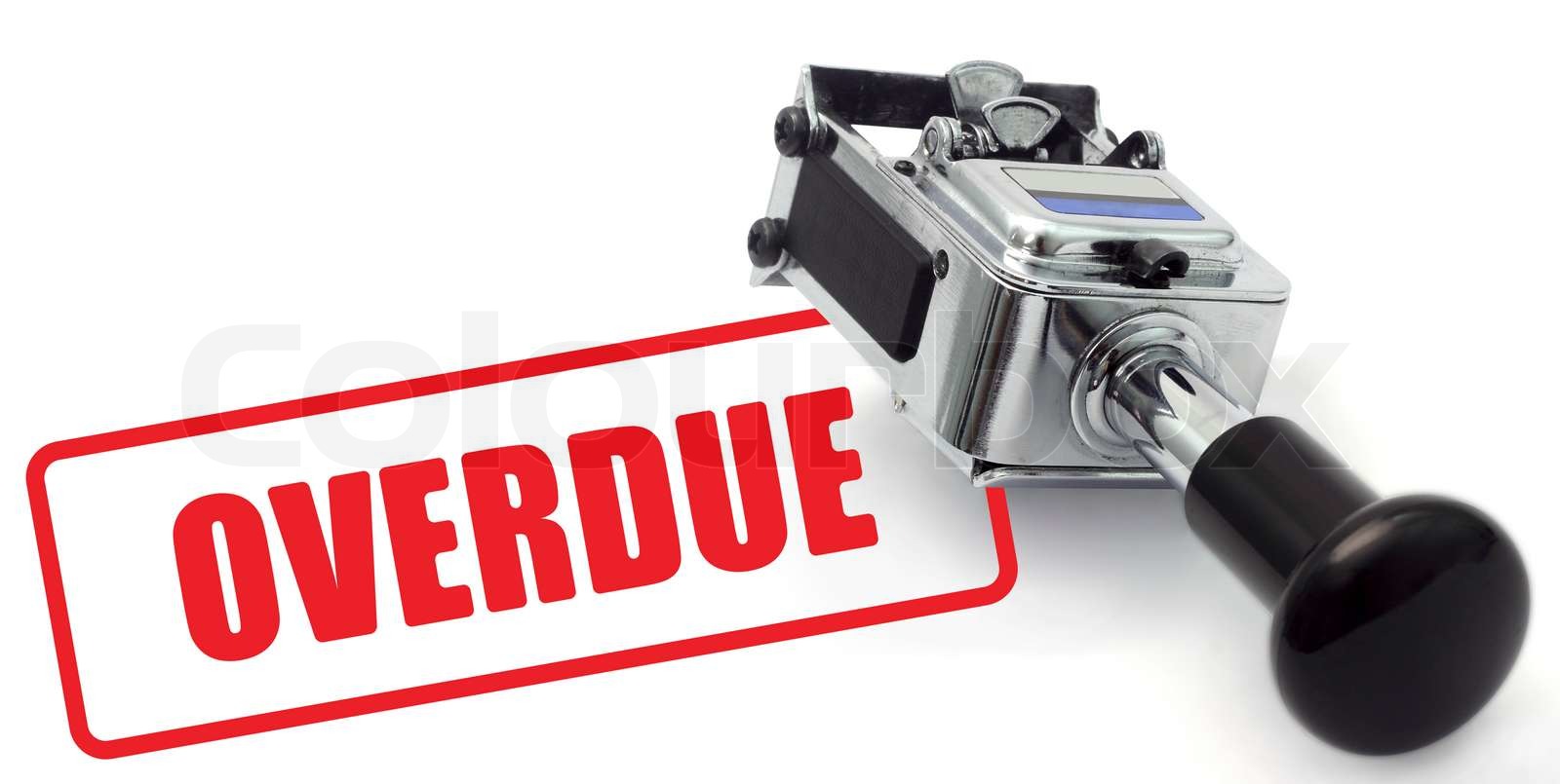 OVERDUE Stock Image Colourbox