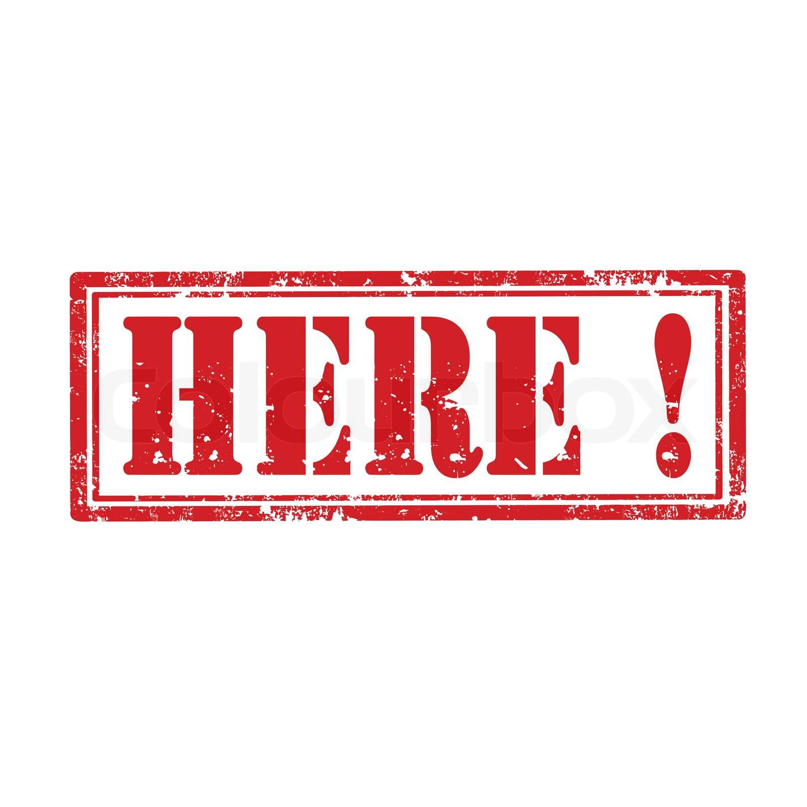 Here!-stamp | Stock vector | Colourbox