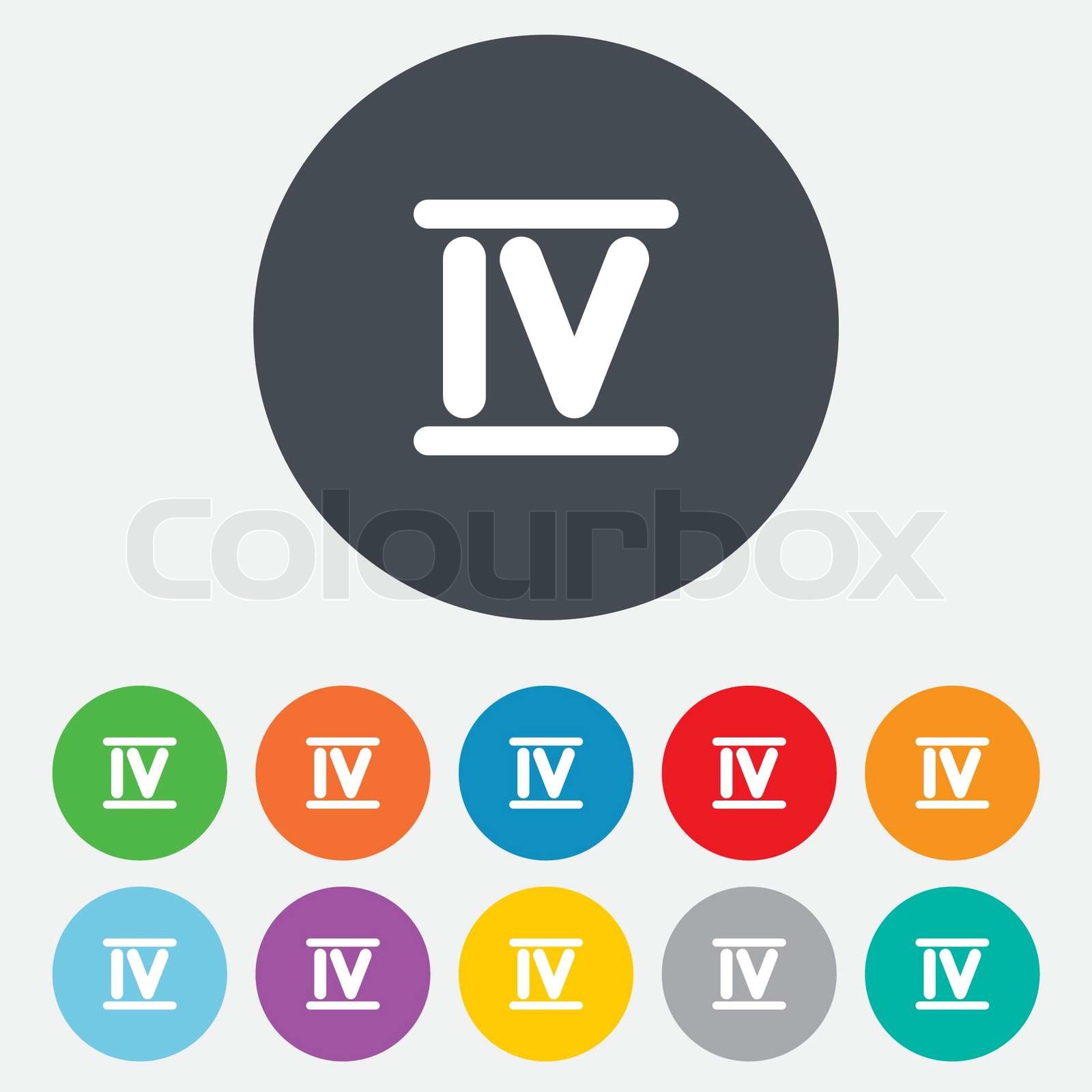 Römische Ziffer vier Symbol. Römische Zahl vier Zeichen. StockVektor Colourbox