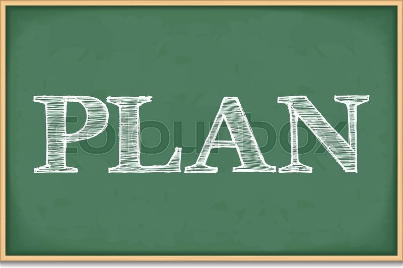 The Word Plan On Blackboard Vector Eps10 Illustration Stock Vector