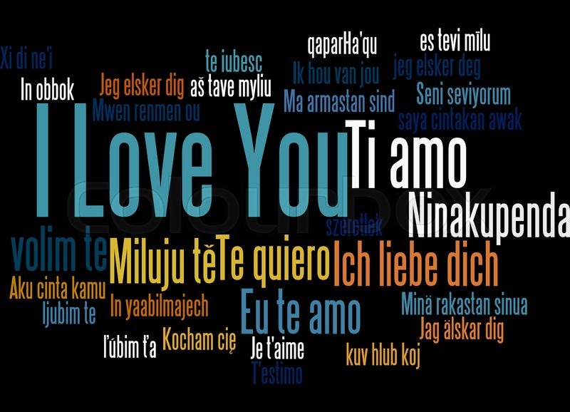 I Love You In Different Languages Word Cloud Concept On Black Background Stock Photo Colourbox I Love You In Different Languages Word Cloud Concept On Black Background Stock Photo Colourbox