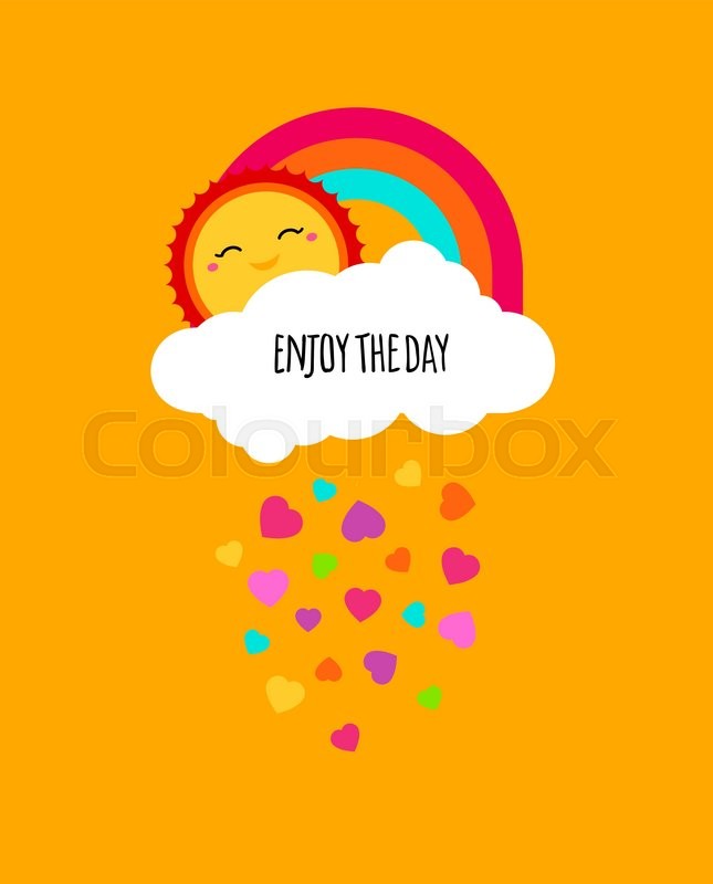 Positive Motivation Concept Motivational Poster Kids Cute Design Enjoy Life Enjoying Summer Vector Background With Rainbow Cloud Sun Positive Motivation Concept Motivational Poster Kids Cute Design Enjoy Life Enjoying Summer Vector Background With Rainbow Cloud Sun