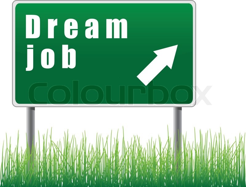 Dream job signpost with arrows grass below. Stock Vector Colourbox