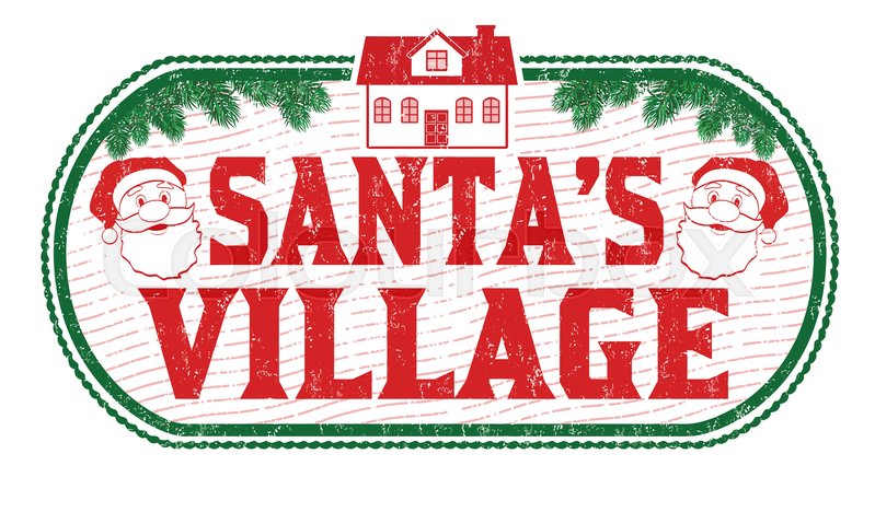 Santa's Village grunge rubber stamp on ... | Stock vector | Colourbox