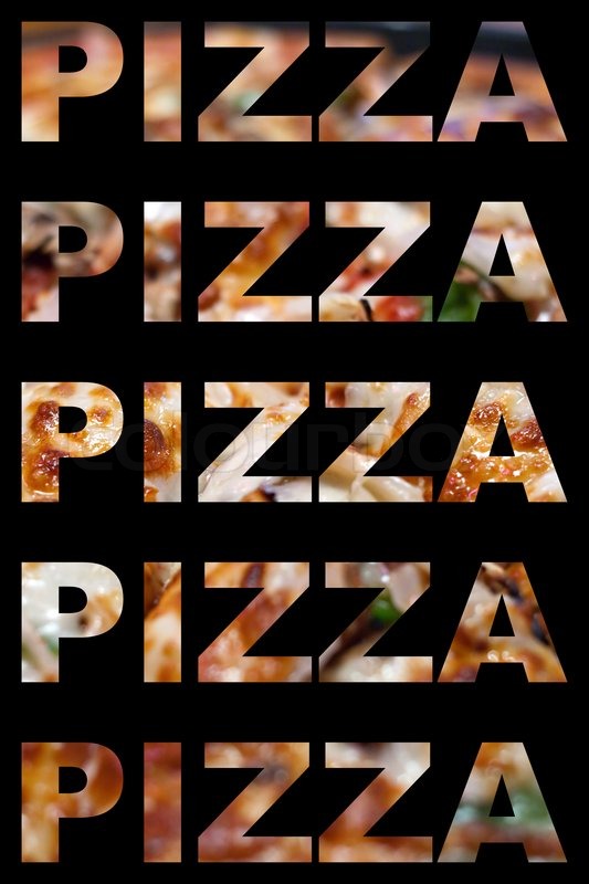 The word pizza with actual pizza Stock image Colourbox