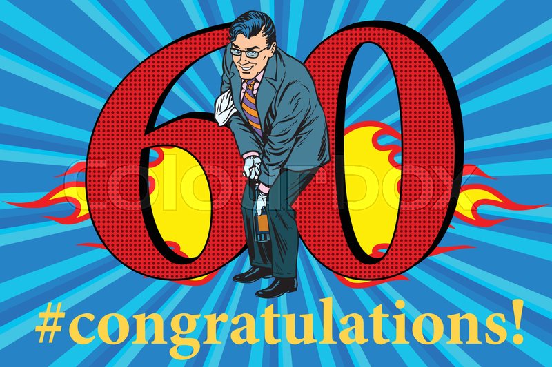 Открытки днем, прикольные открытки мужчине на 60 лет