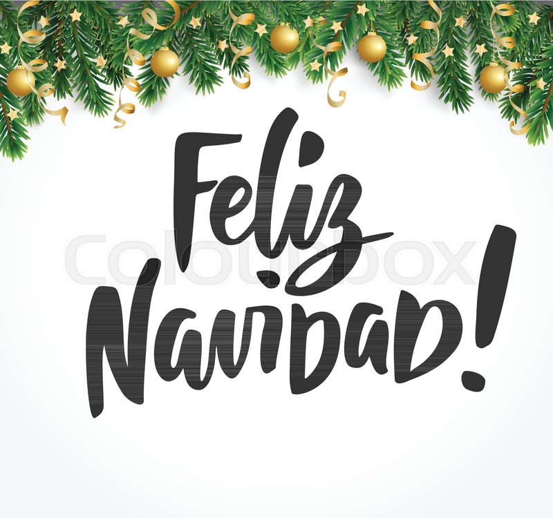 stock vector of feliz navidad text hand drawn lettering merry christmas spanish quote - Christmas Spanish stock vector of feliz navidad text hand drawn lettering merry christmas spanish quote - Christmas Spanish
