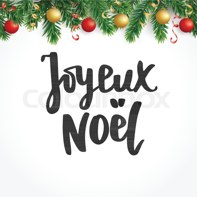 stock vector of joyeux noel text hand drawn lettering merry christmas french quote - Merry Christmas French stock vector of joyeux noel text hand drawn lettering merry christmas french quote - Merry Christmas French