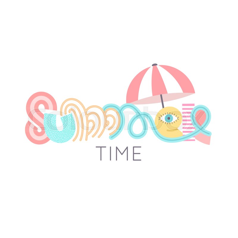 Summertime Cute Hand Drawn Lettering Stock Vector Colourbox