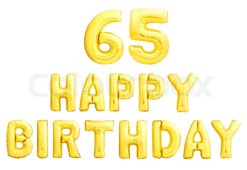 Happy birthday 65 years golden Stock image Colourbox