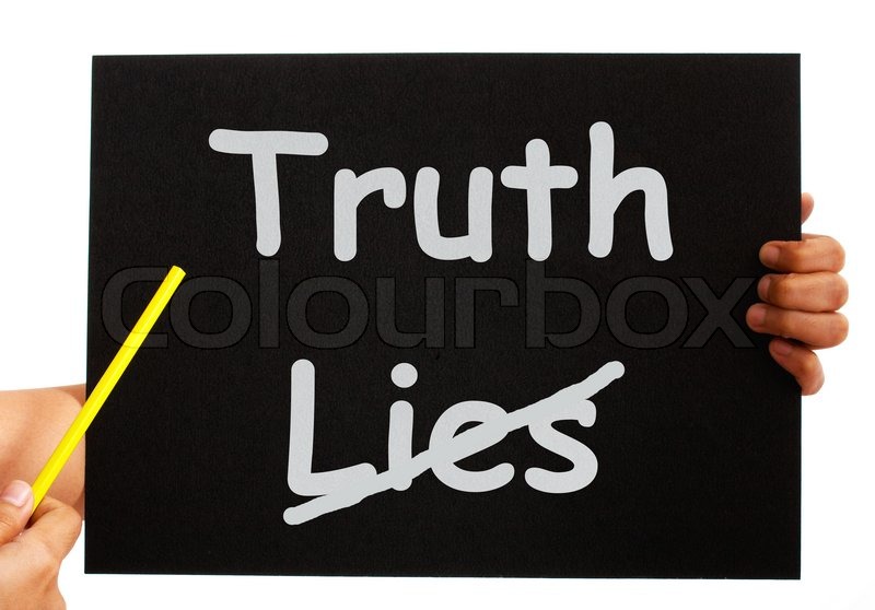 pull the truth apart and weaveit in the lie