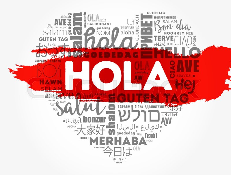 Hola (Hello Greeting in Spanish) love Stock vector Colourbox