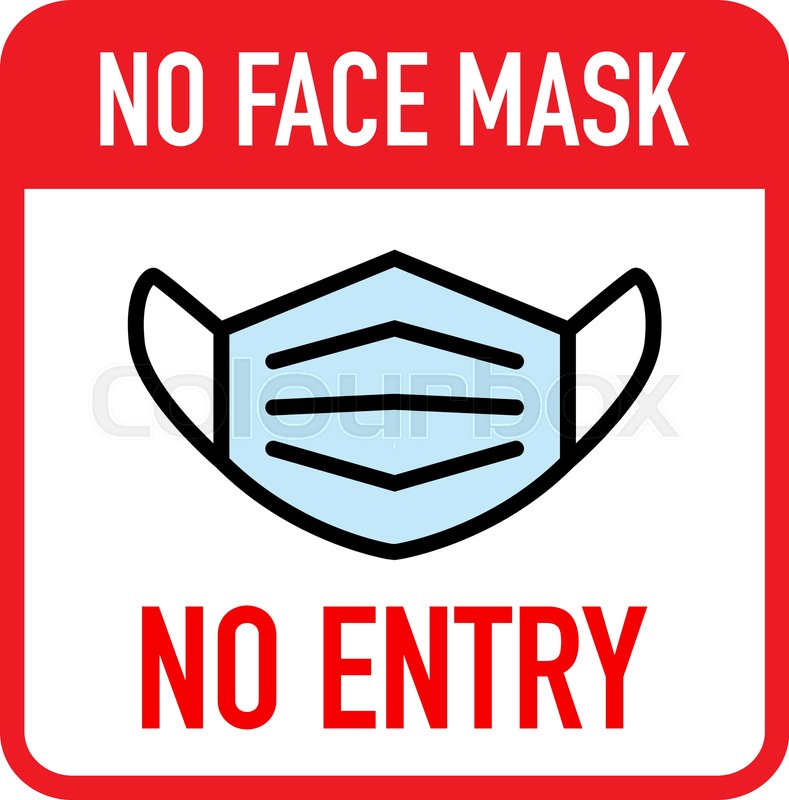 No face mask No entry sign. ... | Stock vector | Colourbox