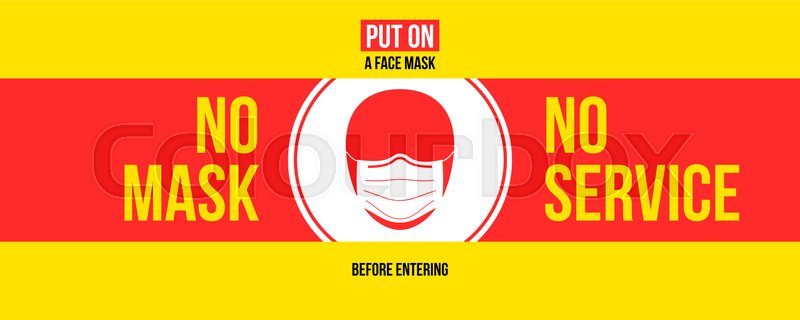No mask no services. Warning sign with ... | Stock vector | Colourbox