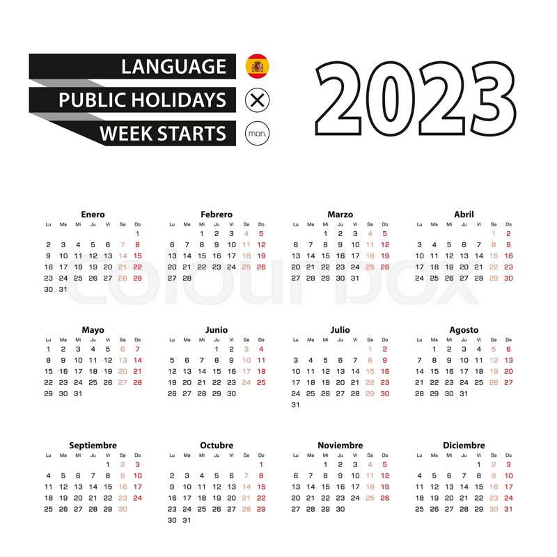 Calendar 2023 in Spanish language, week starts on Monday. | Stock vector |  Colourbox