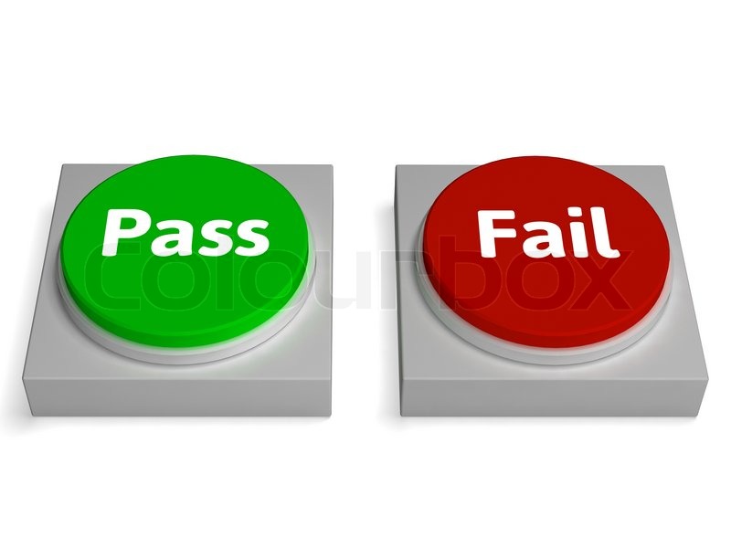 Pass Fail Buttons Showing Passed Or ... | Stock image | Colourbox