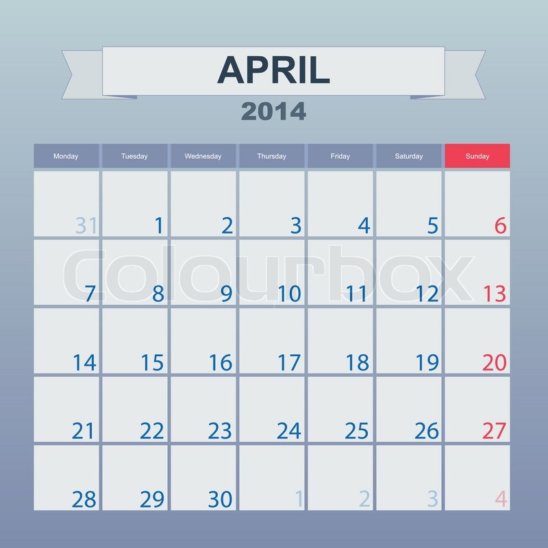 Calendar to schedule monthly. April 2014 Stock Vector Colourbox