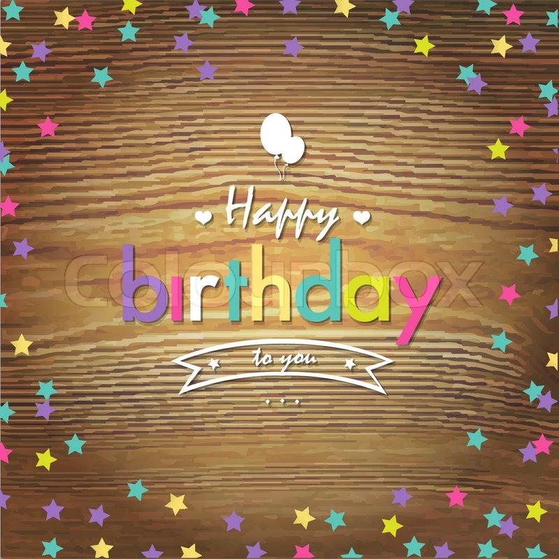 Happy Birthday Card With Color Stars Vector Illustration
